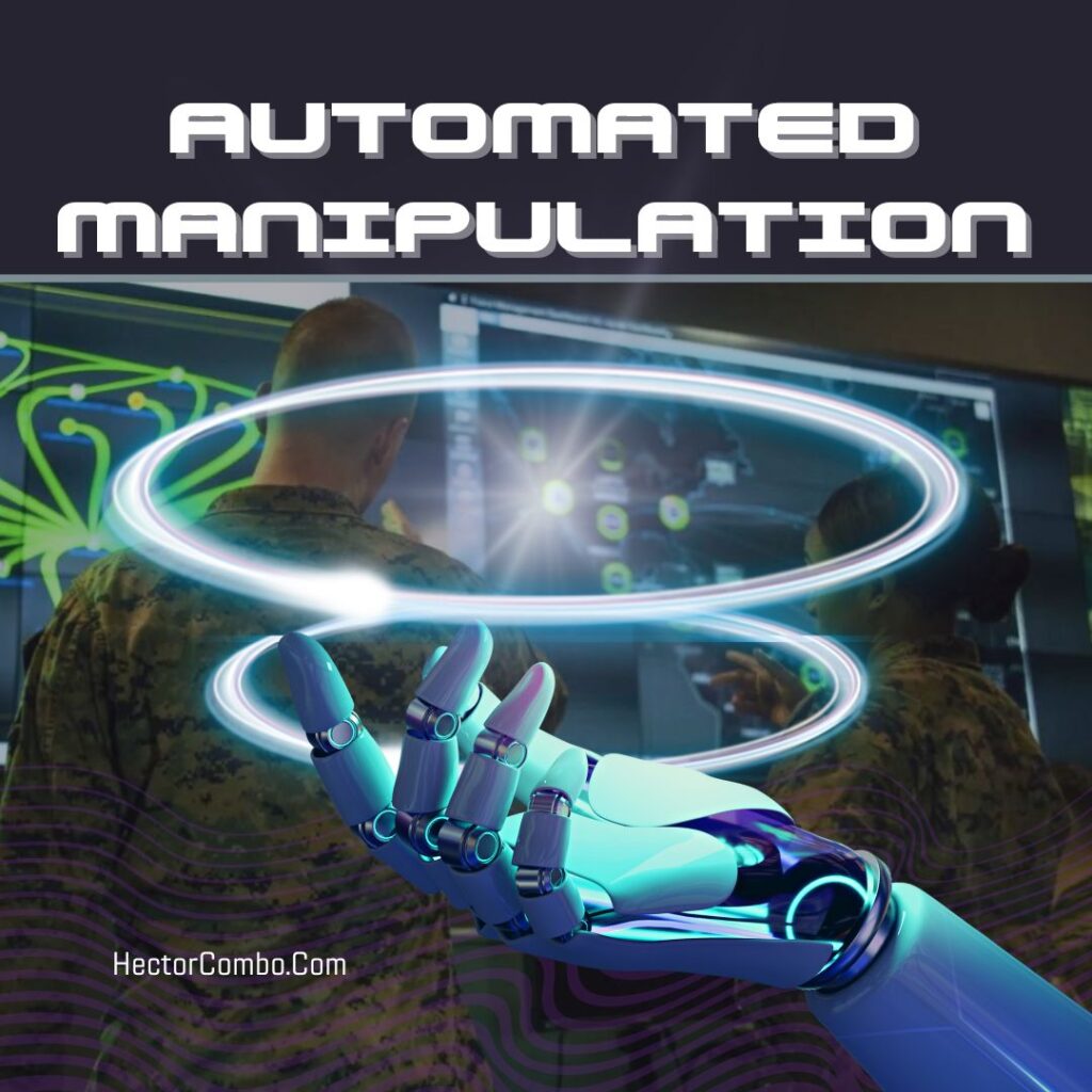 Automated Manipulation